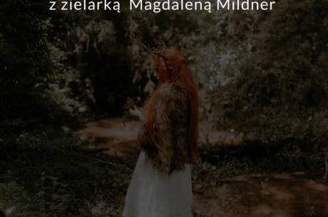 Spacer Świętojański z zielarką Magdaleną Mildner